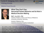 What They Don’t Say: Non-verbal Patient Behavior and its Role in Medical Decision Making by Ralf Jox