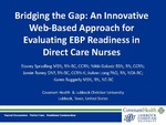 Bridging the Gap: An Innovative Web-Based Approach for Evaluating EBP Readiness in Direct Care Nurses by JoAnn D. Long, Stacey L. Spradling, Karen Baggerly, Nikki L. Galaviz, and Jamie Roney