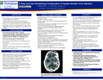 A Rare and Fatal Complication of Herpes Simplex Virus (HSV) Infection by Natalie Bolton and Jeffrey Youker