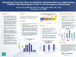 Assessing Time from Door-to-Antibiotic Administration for Adult Cancer Patients with Neutropenic Fever in the Emergency Department