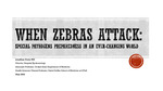 When Zebras Attack: Special Pathogens Preparedness in an Ever-Changing World by Jonathan Grien