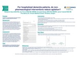 For hospitalized dementia patients, do nonpharmacological interventions reduce agitation? by Benjamin Buck, Ann Ferris, Amanda Hanley, and Jamie Trythall